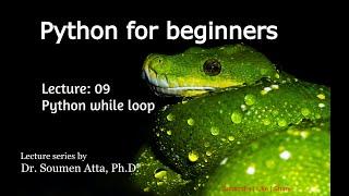 Lecture 10: Python while loop