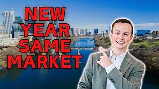 Is 2025 YOUR Year for Real Estate? | January 2025 Austin TX Real Estate Market Update