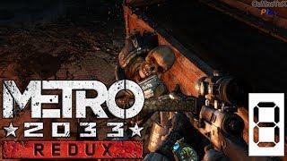 METRO 2033 REDUX ^O_o^ Снейк ^о_О^ #8