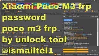 Xiaomi Poco M3 frp password  poco m3 frp by unlock tool @ismailtel1