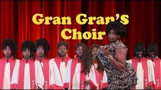 Gran Gran's Choir @Dcfan4life