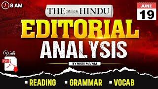 The Hindu Editorial Analysis | 19 June 2025 | Reading, Grammar, Vocab, MCQs | By Nikki Ma'am