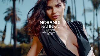 Morandi - Kalinka (Mike Tsoff & German Avny Official Remix)