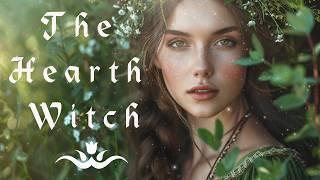 The Hearth Witch  - Witchcraft Music -  Enchanting, Magical, Fantasy, Witchy Music to Relax ‍️