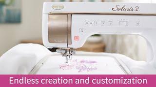 Endless Creation and Customization on the Baby Lock Solaris II™