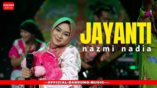 JAYANTI - Nazmi Nadia [Official BM]