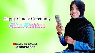 Aiza Fathima Mol | Cradle Ceremony Song | Sadik SK Official |