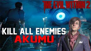 [The Evil Within 2] Kill All Enemies, AKUMU Difficulty, New Game