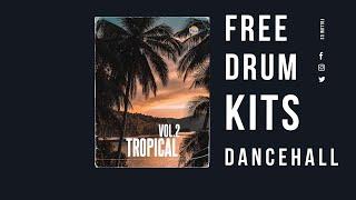 [Free] Dancehall Drum Kit - TROPICAL Vol.2 - (Dancehall Drum One Shots + Loop Perc ) 2022  @ReeMau