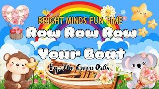 Row Row Row Your Boat | Bright Minds Fun Time