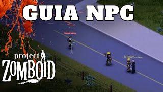  Project Zomboid NPC mod guía Español