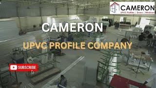 CAMERON UPVC Profile Company | Profile Company Tour | Best UPVC Profiles In Hyd | 77 999 61515