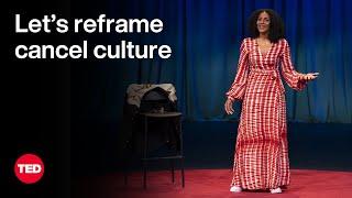 Let’s Reframe Cancel Culture | Sarah Jones | TED