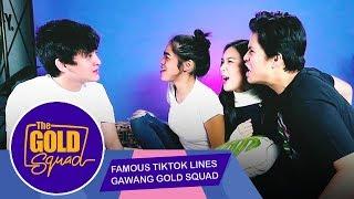 FAMOUS TIKTOK LINES GAWANG GOLD SQUAD | The Gold Squad