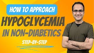 Hypoglycemia In Non-Diabetics Treatment, Symptoms, Workup, Treatment of Hypoglycemia USMLE NEETPG