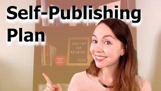 Steps to self-publish in 2021 | Self-Publishing Plan | Make a plan BEFORE uploading your book!