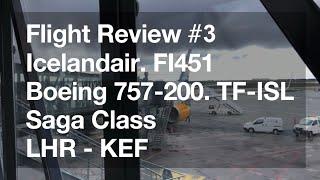 Flight Review #3 | Icelandair FI451 | Business | Boeing 757-200 | LHR - KEF | SommerTrip