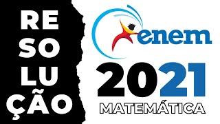 Resolução ENEM 2021 | Matemática | Dissecando Provas