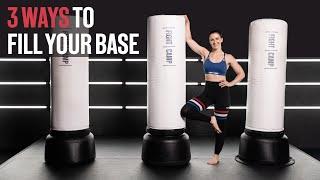 3 WAYS TO FILL YOUR FREE-STANDING BOXING BAG BASE | At Home | Easy to Do