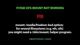 LINUX: mount: /media/freebox: bad option; for several filesystems (e.g. nfs, cifs)