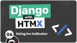 Django with HTMX Tutorial #6 - Displaying Feedback