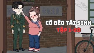 Cô Béo Tái Sinh Tập 1-20|Muy Muy TV