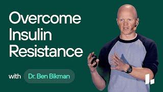 SHRINK and BURN FAT Cells by Keeping Insulin Low and Overcoming Insulin Resistance | Dr. Ben Bikman