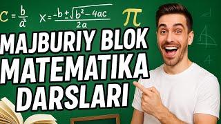 Majburiy blok matematika darslari