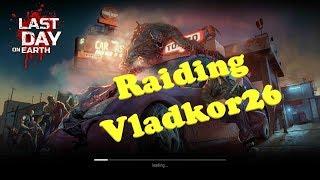 Last Day on Earth - Raiding Vladkor26