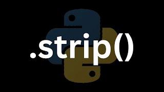 What Does Strip Do In Python