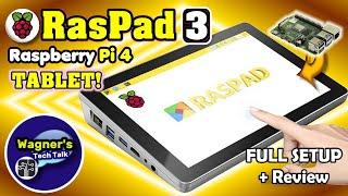 RasPad 3: The Best Touch Screen Tablet For Raspberry Pi 4