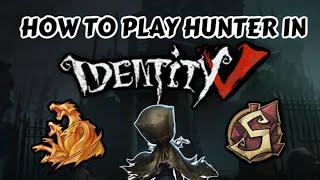 General Hunter Guide #3 - Identity V