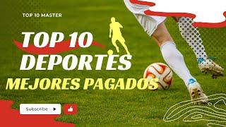 Top 10 DEPORTES mejor pagados del mundo: ¡Increíbles FORTUNAS en el mundo del deporte!