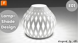 3D Lampshade : Fusion 360 Tutorial