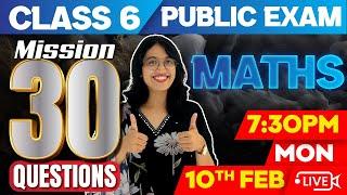 Class 6 Maths | Mission 30 Series | Chapter : 9,10,11  | Exam Winner Class 6