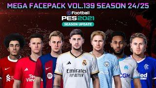 MEGA FACEPACK VOL.139 SEASON 24/25 - PES 2021 SMOKEPATCH & INFERNO PATCH