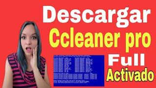 "DESCARGAR E INSTALAR CCLEANER PROFESSIONAL PLUS 2024 FULL ACTIVADO"|DESCARGAR CCLEANER PRO 2024