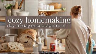 Homemaking Motivation | Sourdough, Struggles & Simple Joys