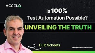 Unveiling the Truth: Is 100% #testautomation Possible in Modern Times?