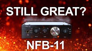 NFB-11 - Is it still GREAT in 2021???