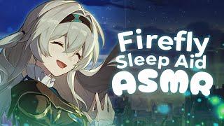 Firefly Helps You Fall Asleep 【ASMR Sleep Aid】【Personal Attention, Whisper, Soft Talking】