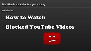 How To Watch Blocked YouTube Videos In Your Country? 2020 (NO VPN) (100% Working)