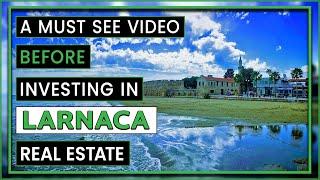 Discover Larnaca Real Estate | Where and Why to Invest in Larnaca?