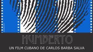 Cineasta cubano Fernando Pérez sobre cartel y documental "Humberto".