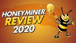 Honeyminer 2020 Mining | Setup | Review