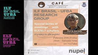 ILF Brasil/UFBA Research Group - with Prof. Kurt Kohn