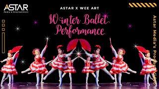 Winter Ballet Performance | Astar x Wee Art