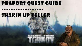 Escape From Tarkov Quest Guide | Shaking up teller - Prapor