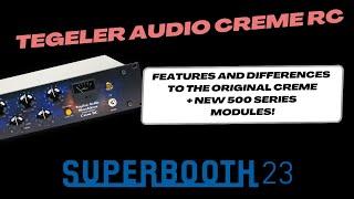 TEGELER AUDIO - THE CREME RC AND PROTOTYPE 500 SERIES VCA COMPRESSOR