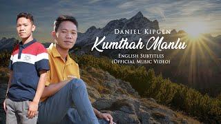 DANIEL KIPGEN | KUMTHAH MANLU | English Subtitles | Video processed at GIBEON MEDIA